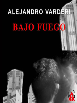 cover image of Bajo fuego